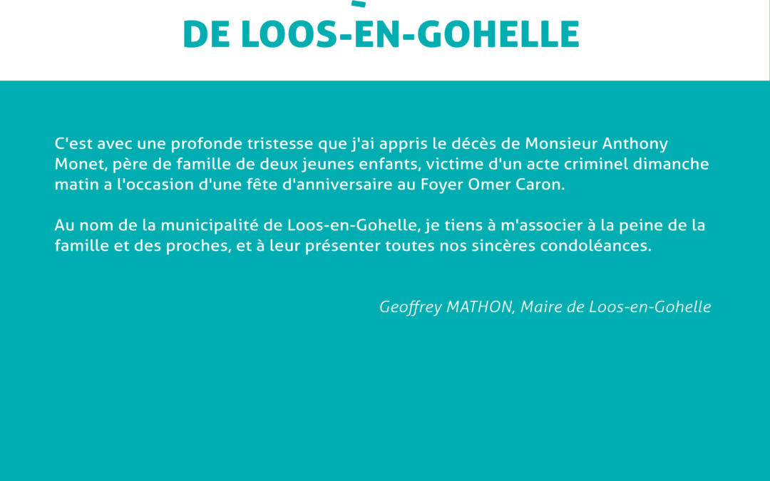 Communiqué du Maire de Loos-en-Gohelle